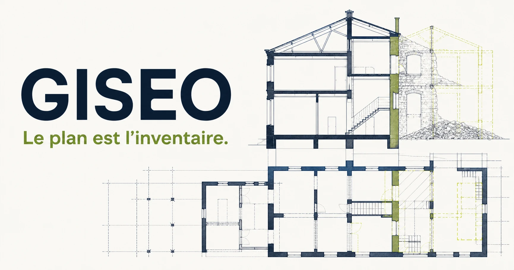 GISEO : le plan est l’inventaire. La coupe et le plan d’un même bâtiment, relevés ensemble.